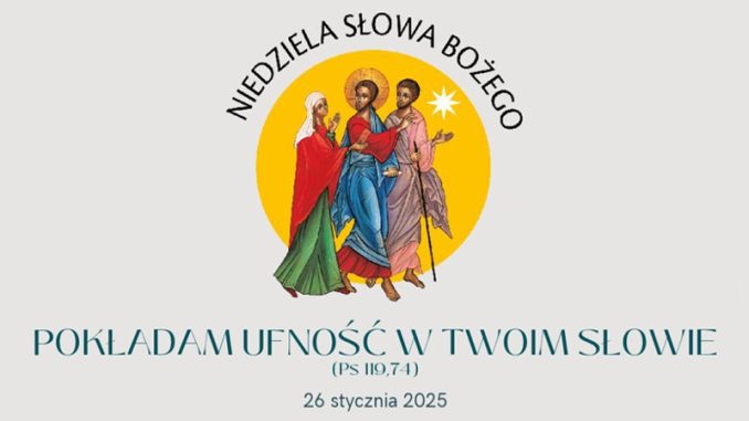 Niedziela Słowa Bożego 26.01.2025